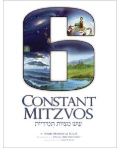 6 Constant Mitzvos - A Young Child's Guide to Faith and Belief