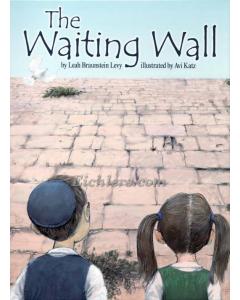 The Waiting Wall