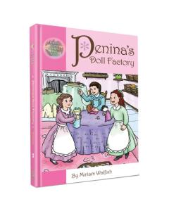 Penina's Doll Factory (Jewish Girls Around the World Vol. 2)