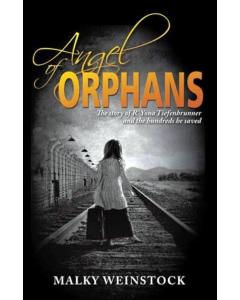 Angel of Orphans - The story of R' Yona Tiefenbrunner and the hundreds he saved
