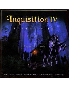 Rebbee Hill CD Inquisition Volume 4