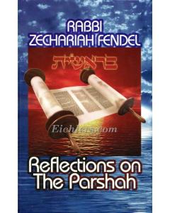 Reflections on the Parshah - Bereishis