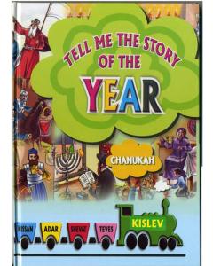 Tell Me the Story of the Year - Chanukah