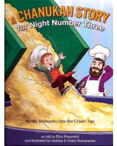 A Chanukah Story for Night Number Three