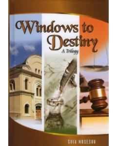 Windows to Destiny - A Trilogy