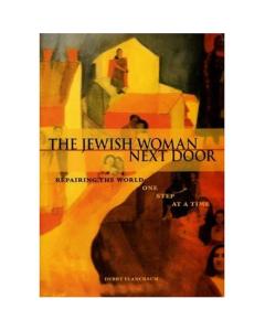 The Jewish Woman Next Door: Repairing the World One Step at a Time (Hardcover)
