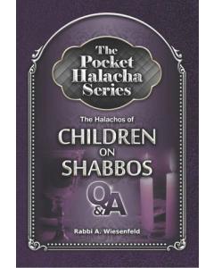 The Pocket Halacha Series: Halachos of Children on Shabbos [Paperback]