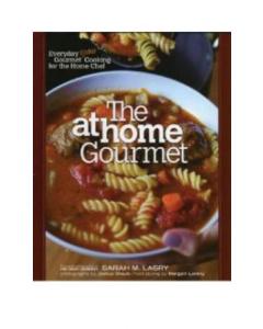 The At Home Gourmet Cookbook