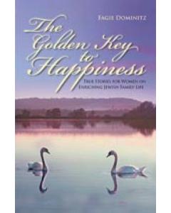 Golden Key To Happiness Fagie Dominitz