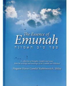 The Essence Of Emunah [Hardcover]