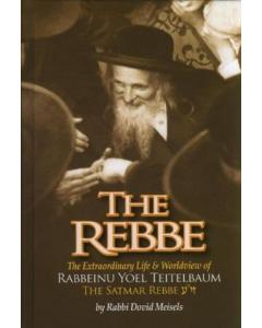 The Satmar Rebbe Biography