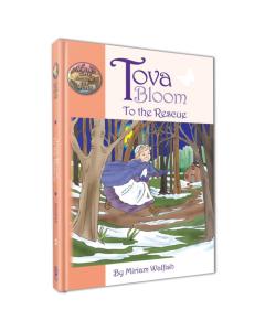 Tova Bloom To the Rescue