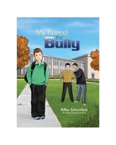 My Friend the Bully