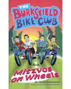 The Burksfield Bike Club Book 1 Mitzvos On Wheels [Paperback]