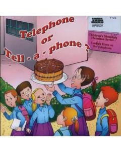Telephone Or Tell - A - Phone ? CD