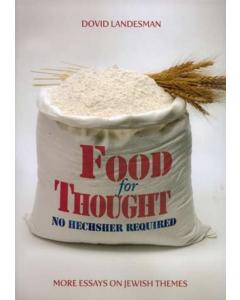 Food For Thought No Hechsher Required [Paperback]