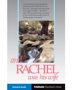 And Rachel Was His Wife [Paperback]