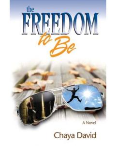 The Freedom to Be [Paperback]