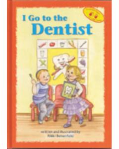 I Go to the Dentist - Laminated