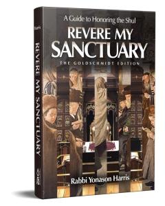 Revere My Sanctuary - A Guide To Honoring The Shul Pocketsize [Paperback]