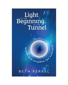 Light At The Beginning Of The Tunnel [Hardcover]
