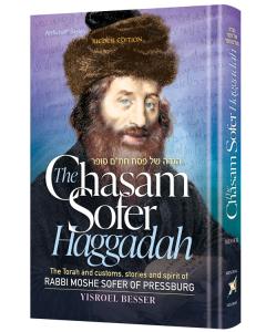 The Chasam Sofer Haggadah
