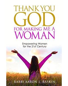 Thank You God For Making Me A Woman Raskin