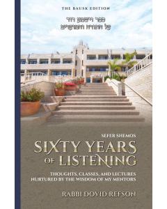 Sixty Years of Listening, Shemos