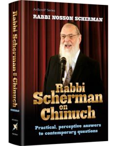 Rabbi Scherman on Chinuch