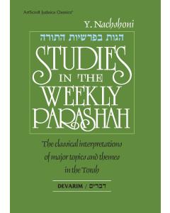 Studies In The Weekly Parashah Volume 5 - Devarim