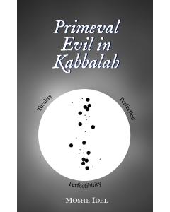Primeval Evil in Kabbalah
