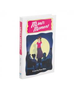 Mimi's Moment [Hardcover]