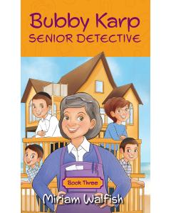 Bubby Karp, Senior Detective Book 3