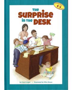 The Surprise in the Desk - Laminated [Hardcover]