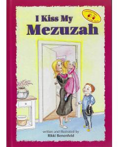 I Kiss My Mezuzah - Laminated [Hardcover]