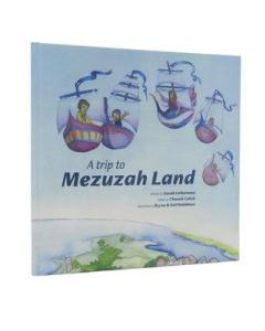 A Trip to Mezuzah Land