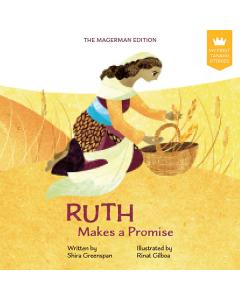 My First Tanakh Stories:  Ruth Makes a Promise