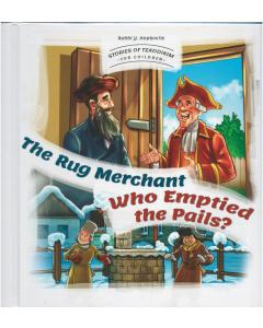 Stories Of Tzaddikim #5 The Rug Merchant-Who Emptied The Pails