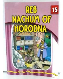 The Eternal Light #15  Reb Nachum of Horodnu