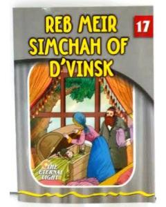 The Eternal Light #17 Reb Meir Simchah of D'vinsk