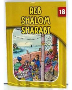 The Eternal Light #18 Reb Shalom Sharabi