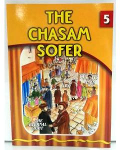 The Eternal Light #5 The Chasam Sofer