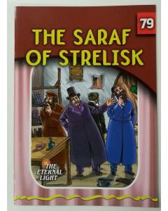 The Eternal Light #79 The Saraf Of Strelisk