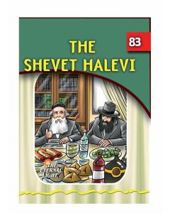 The Eternal Light #83 The Shevet Halevi