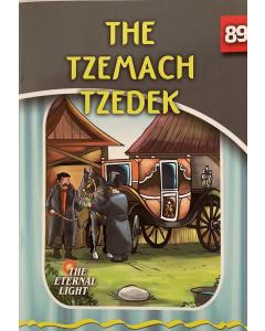 The Eternal Light #89 The Tzemach Tzedek