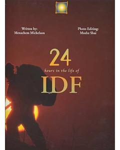 24 Hours in the life of IDF