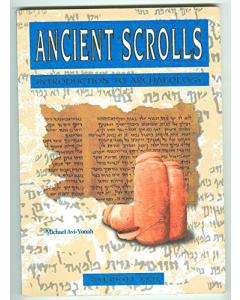Ancient Scrolls:  Introduction to Archeology