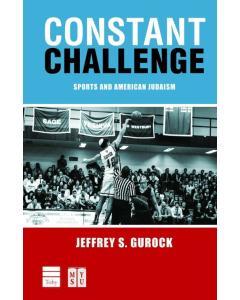 Constant Challenge Sports Judaism Gurock