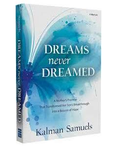 Dreams Never Dreamed