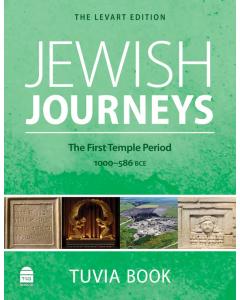 Jewish Journeys-From 1000-586 BCE